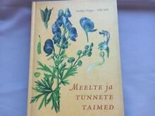 "Meelte ja tunnete taimed" SINIKKA PIIPPO, U. SALO