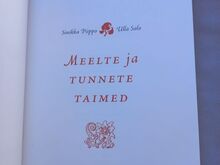 "Meelte ja tunnete taimed" SINIKKA PIIPPO, U. SALO