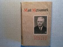 Mait Metsanurk "Valitud teosed"
