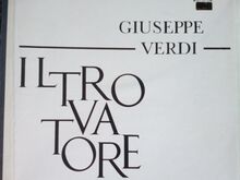 G. Verdi “Il Trovatore” (Trubaduur), 3 plaati