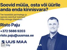 ÜÜRITUD! Sinu isiklik kinnisvaramaakler! +372 5686 9203