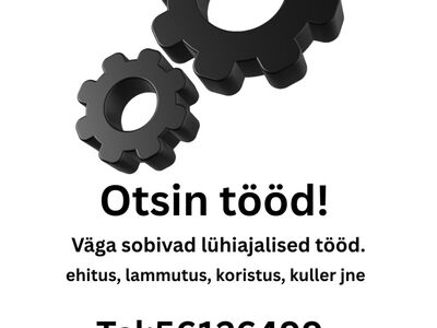 Otsin tööd!