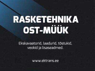 RASKETEHNIKA OST | MÜÜK | KOMISJON | RENT