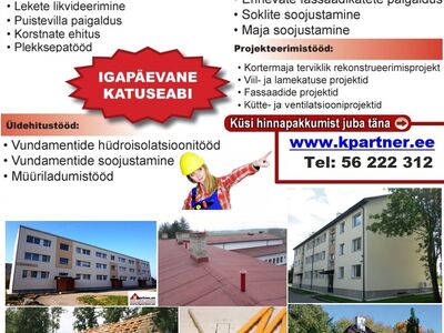 Katusetööd / fassaaditööd / üldehitustööd
