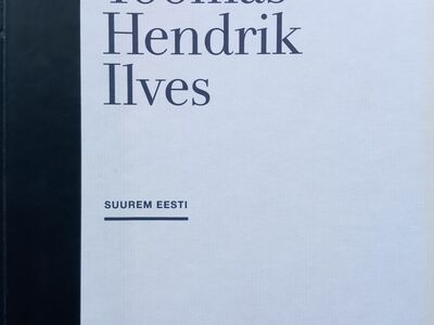 Suurem Eesti, Toomas Hendrik Ilves